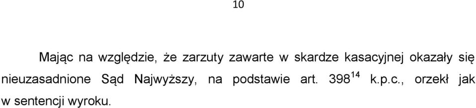 nieuzasadnione Sąd Najwyższy, na