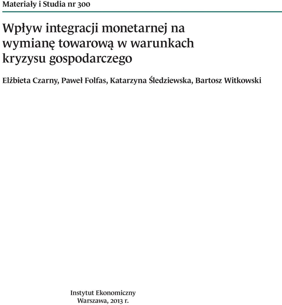 gospodarczego Elżbiea Czarny, Paweł Folfas,