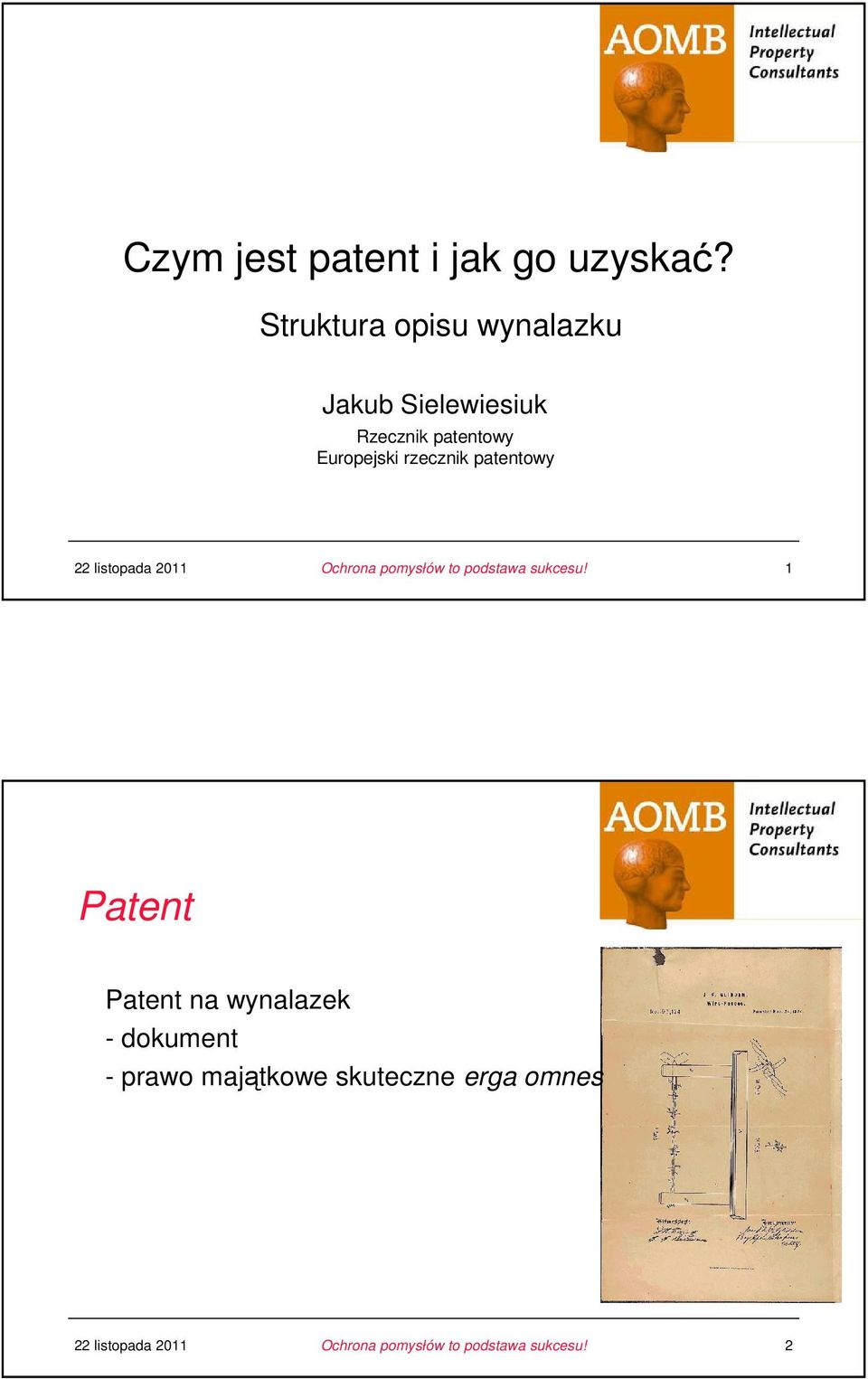 patentowy Europejski rzecznik patentowy 1 Patent u