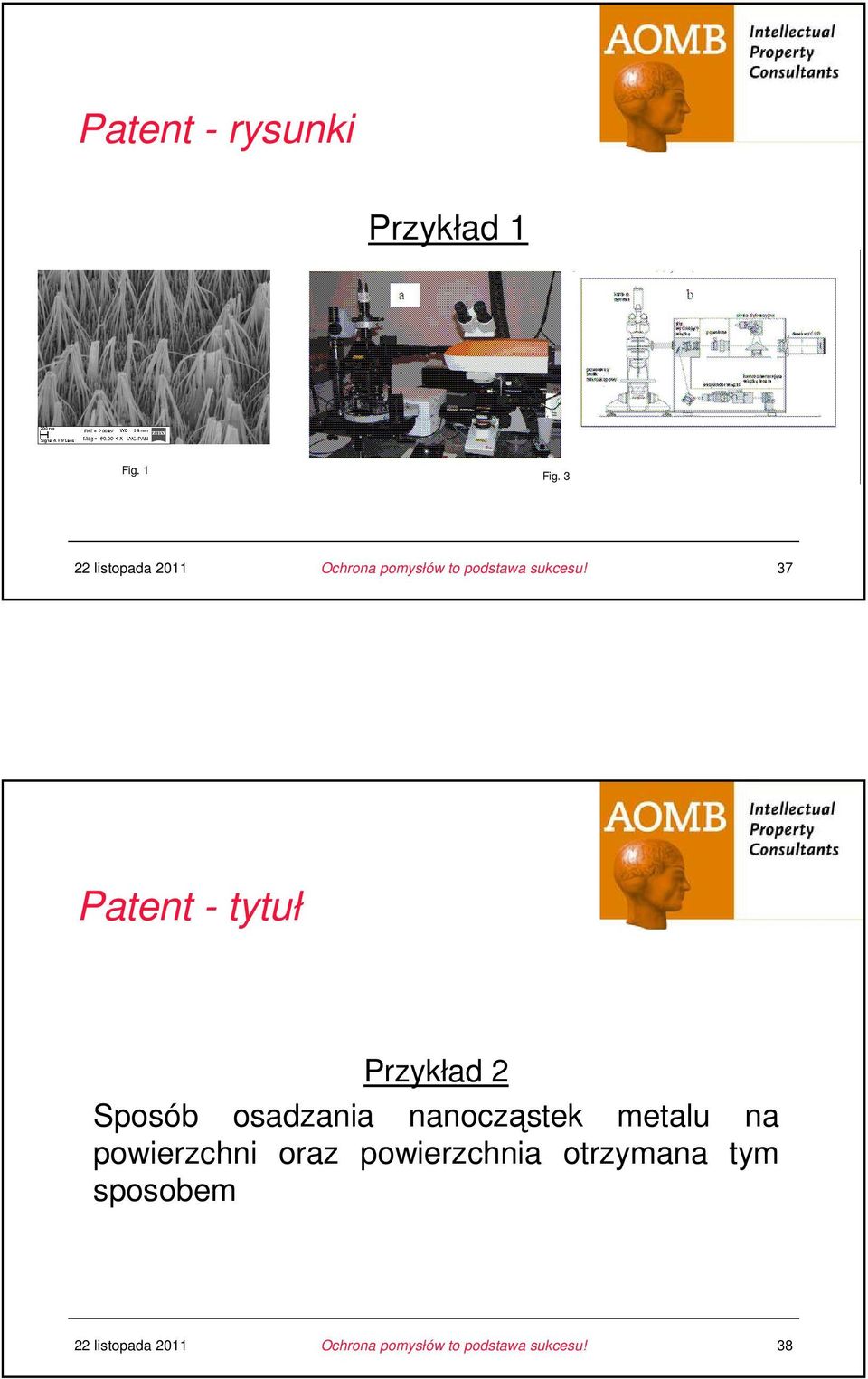 3 37 Patent - tytuł u Przykład 2 u Sposób