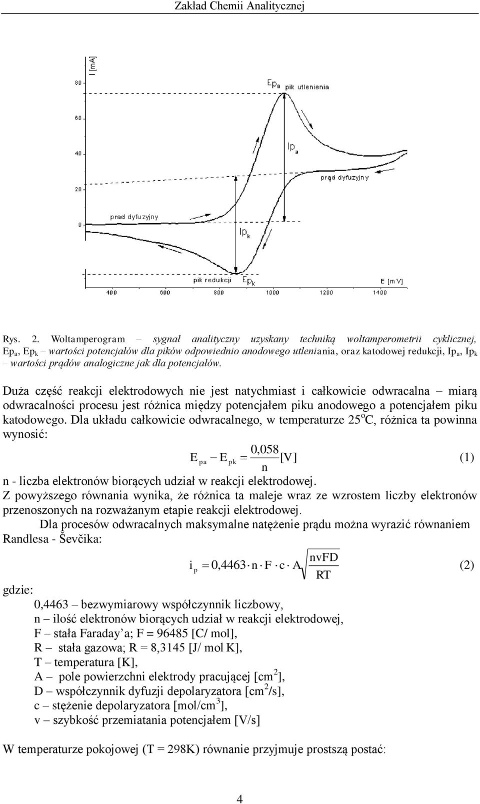 wartości prądów analogiczne jak dla potencjałów.