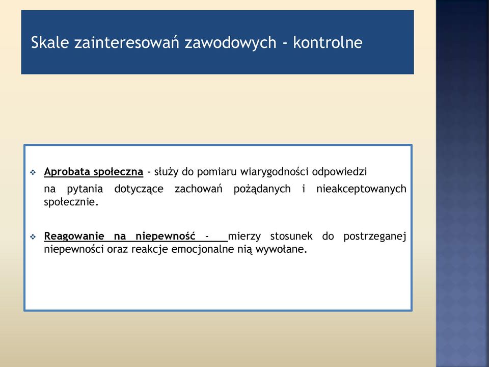 pożądanych i nieakceptowanych społecznie.