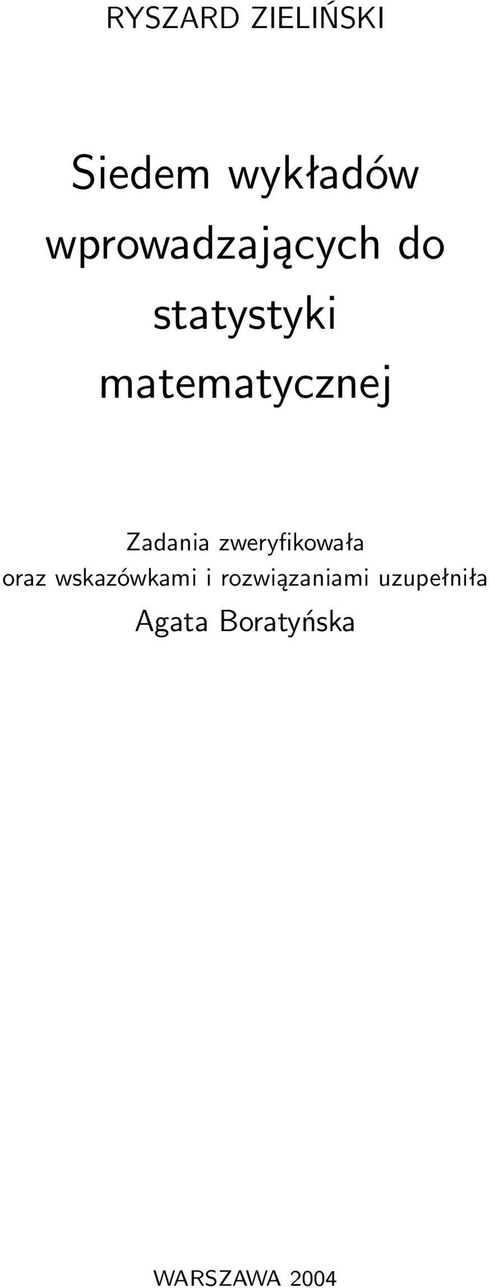 Zadania zweryfikowała oraz wskazówkami i