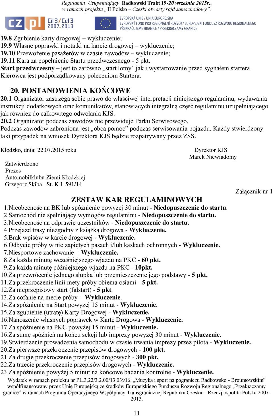 POSTANOWIENIA KOŃCOWE 20.