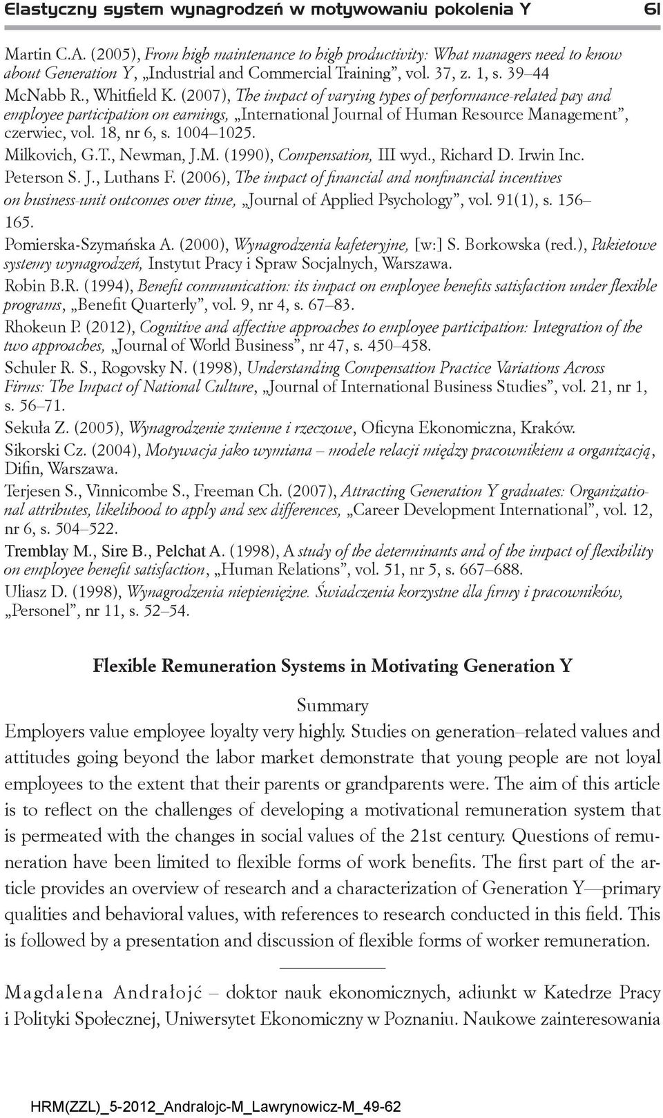 (2007), The impact of varying types of performance-related pay and employee participation on earnings, International Journal of Human Resource Management, czerwiec, vol. 18, nr 6, s. 1004 1025.