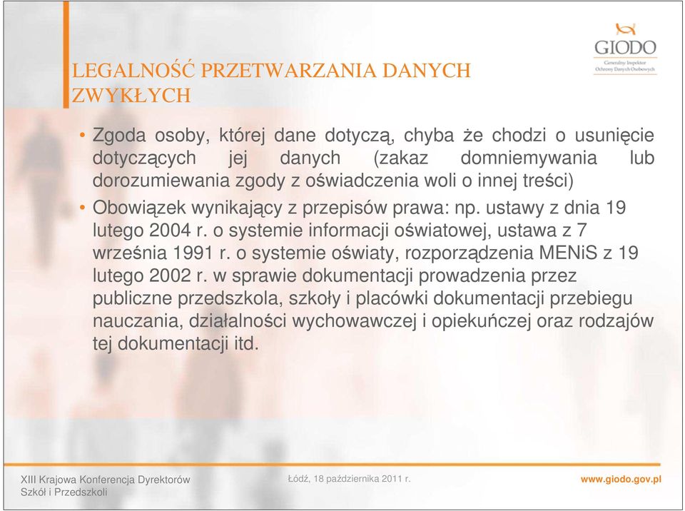 o systemie informacji oświatowej, ustawa z 7 września 1991 r. o systemie oświaty, rozporządzenia MENiS z 19 lutego 2002 r.