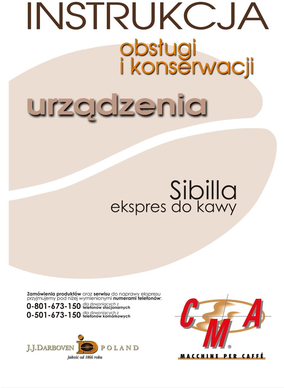 telefonów: dla dzwoni¹cych z 0-801-673-150 telefonów