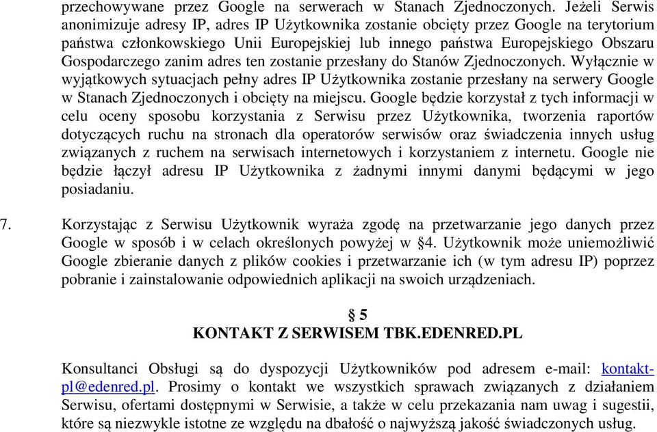 zanim adres ten zostanie przesłany do Stanów Zjednoczonych.