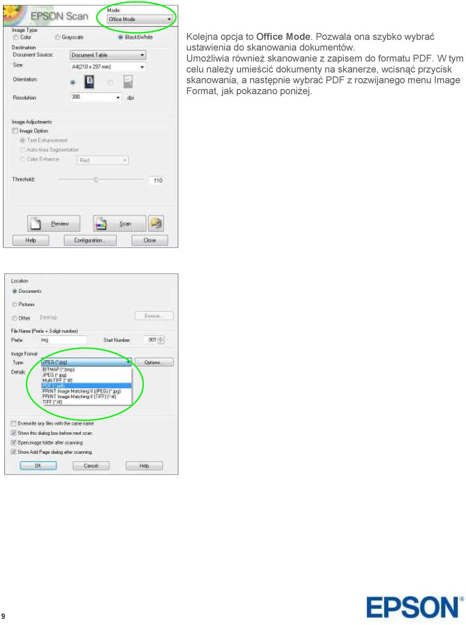 Umożliwia również skanowanie z zapisem do formatu PDF.