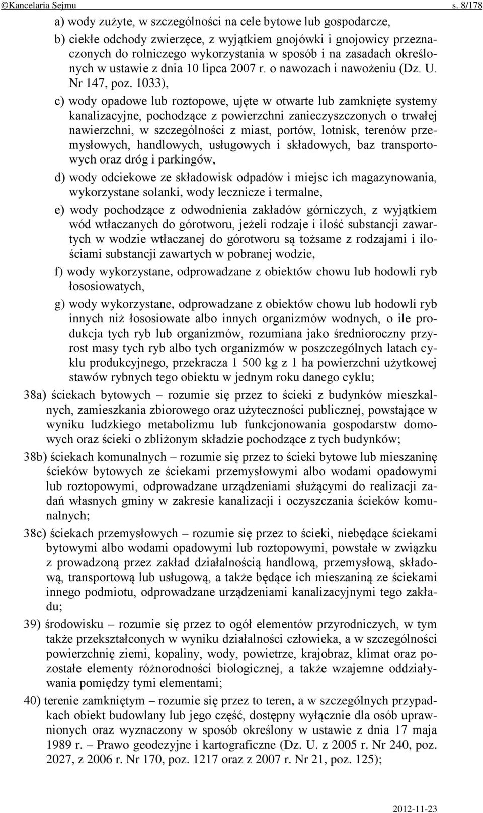 określonych w ustawie z dnia 10 lipca 2007 r. o nawozach i nawożeniu (Dz. U. Nr 147, poz.