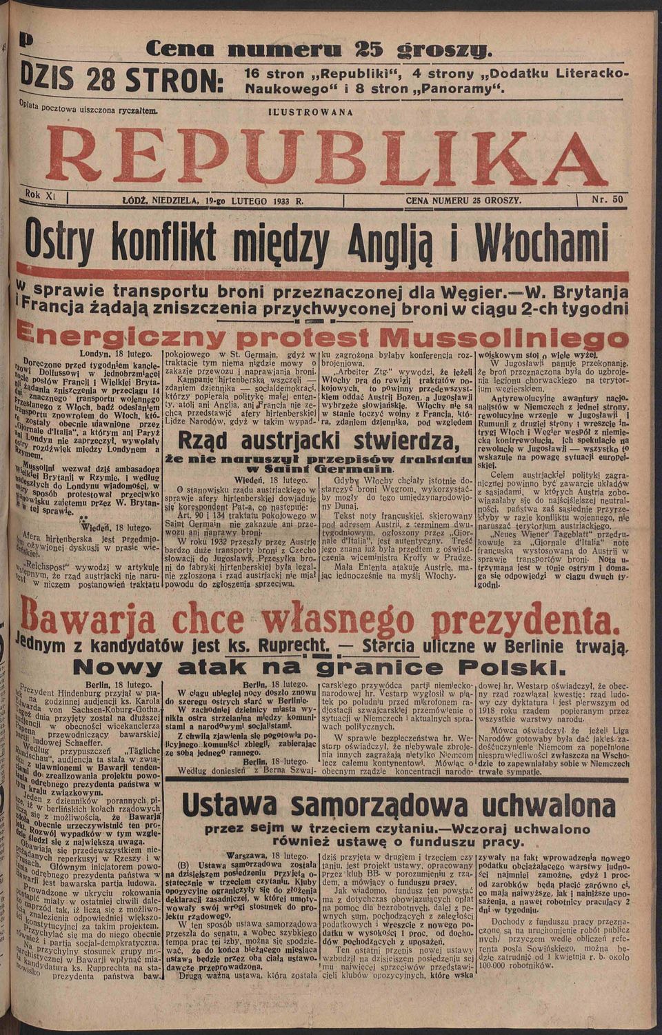 gier. W. Brytanja ^ancja żądają zniszczenia przychwyconej broni w ciągu 2-ch tygodni Energiczny p r o t e s t M u s s o l i n i e g o Londyn, 18 lutego Londyn. 18 lutego. J pokojowego St.