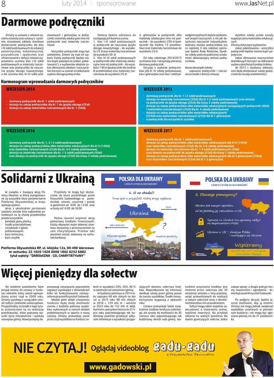 polonistycznej, matematycznej, przyrodniczej i spo³ecznej oraz sfinansowanie z dotacji celowej wyposa enia uczniów klas I III szkó³ podstawowych w materia³y æwiczeniowe oraz podrêcznika do nauczania