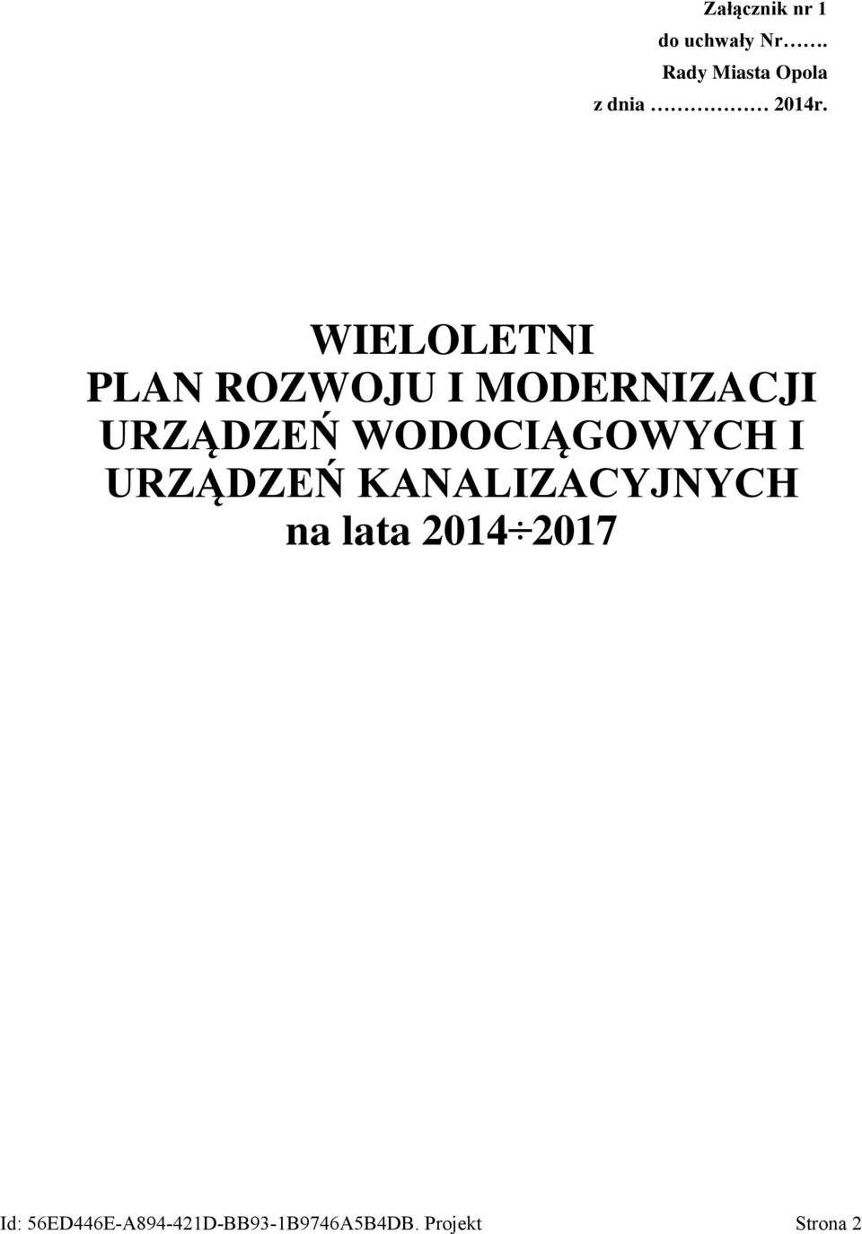 WIELOLETNI PLAN ROZWOJU I MODERNIZACJI URZĄDZEŃ