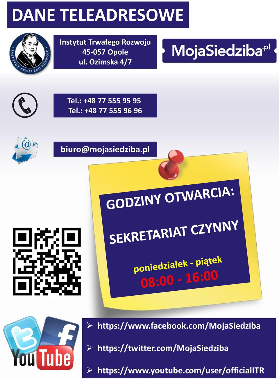 : +48 77 555 96 96 biuro@mojasiedziba.pl https://www.facebook.