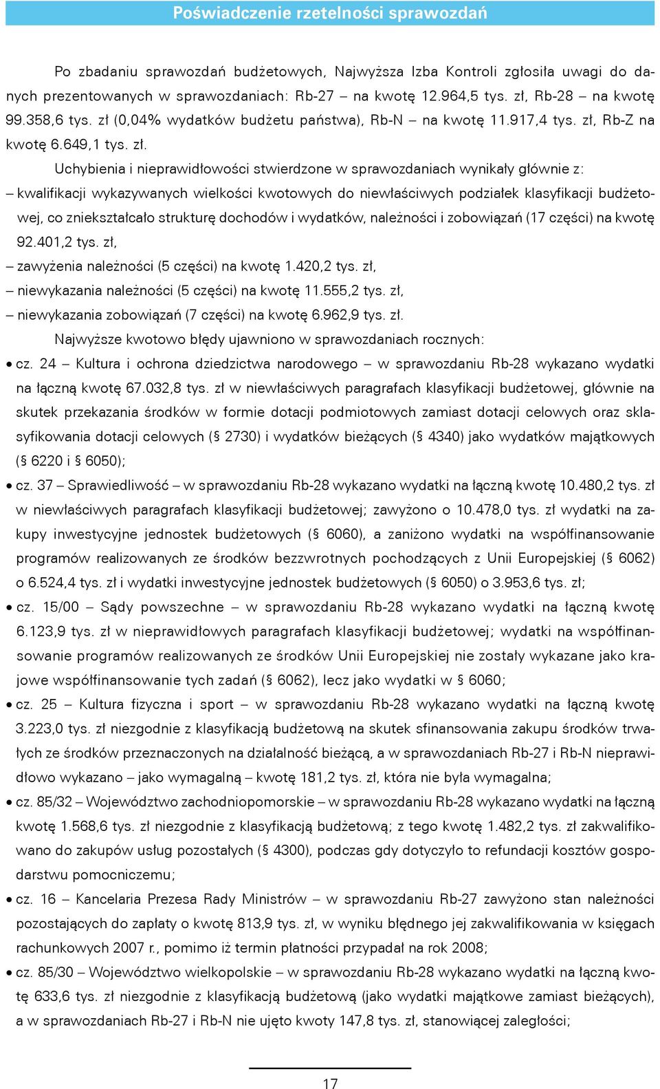 (0,04% wydatków budżetu państwa), Rb-N na kwotę 11.917,4 tys. zł,