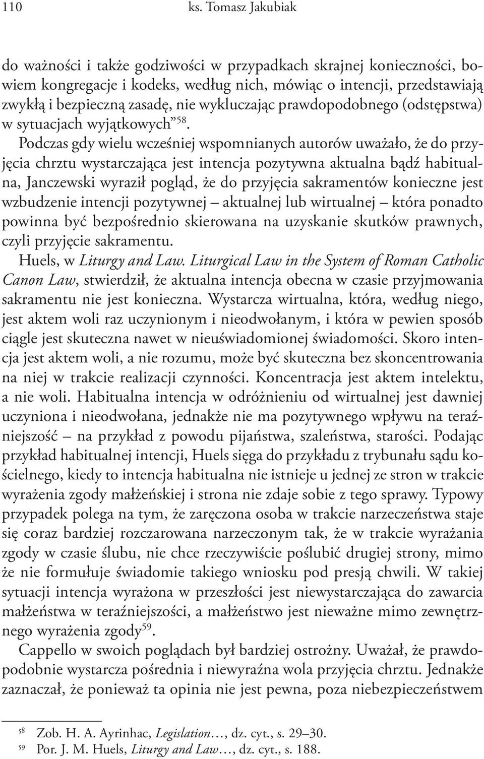 wykluczając prawdopodobnego (odstępstwa) w sytuacjach wyjątkowych 58.