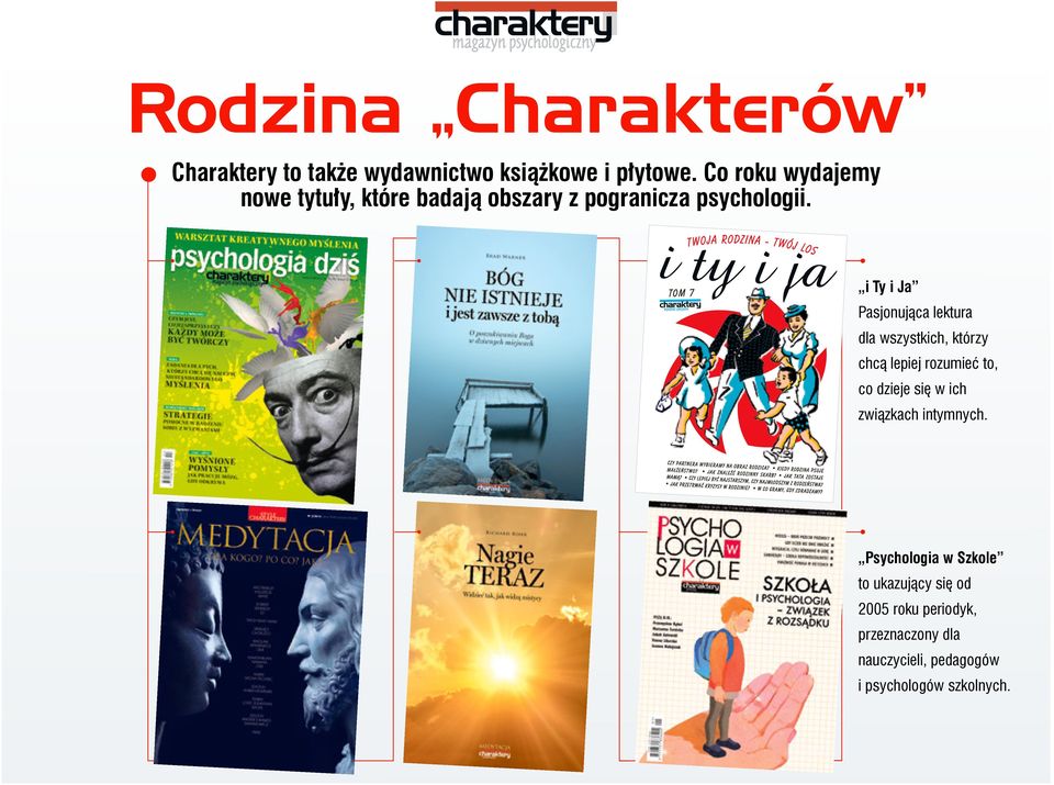 i ty i ja TOM 7 TWOJA RODZINA - TWÓJ LOS i Ty i Ja Pasjonująca lektura dla wszystkich, którzy chcą lepiej rozumieć to, co dzieje się w ich związkach intymnych. MAMĄ?