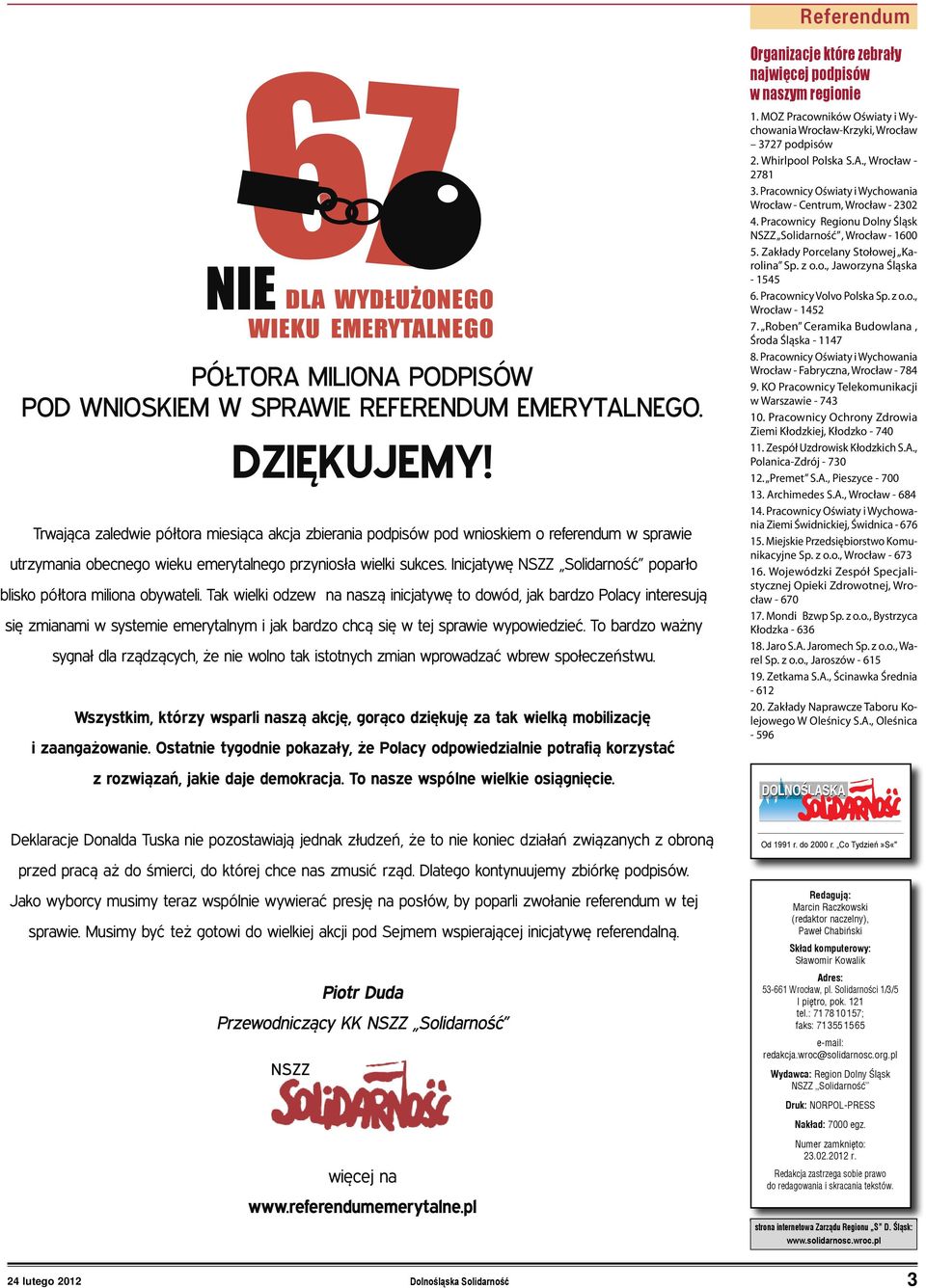 Inicjatywę NSZZ Solidarność poparło blisko półtora miliona obywateli.