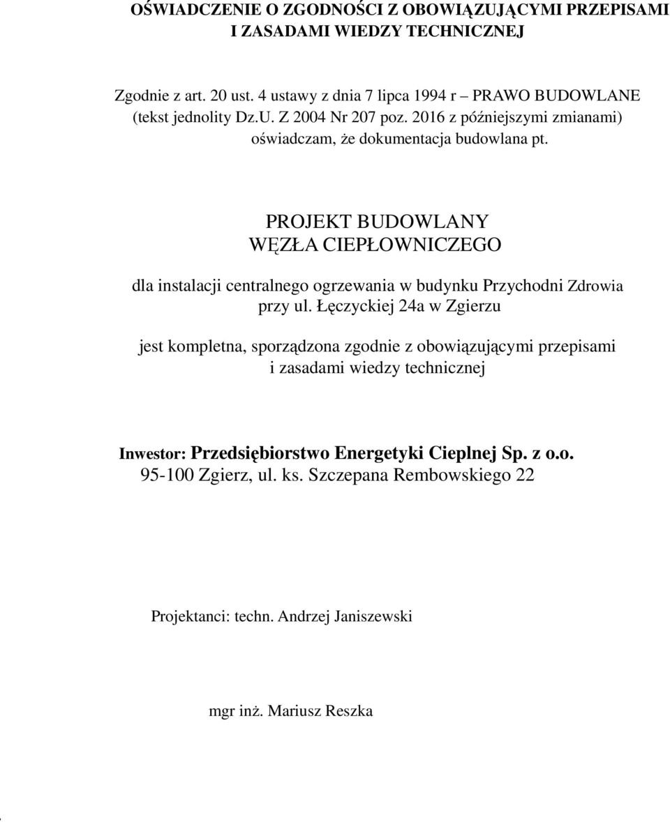 PROJEKT BUDOWLANY WĘZŁA IEPŁOWNIZEGO dla instalacji centralnego ogrzewania w budynku Przychodni Zdrowia przy ul.