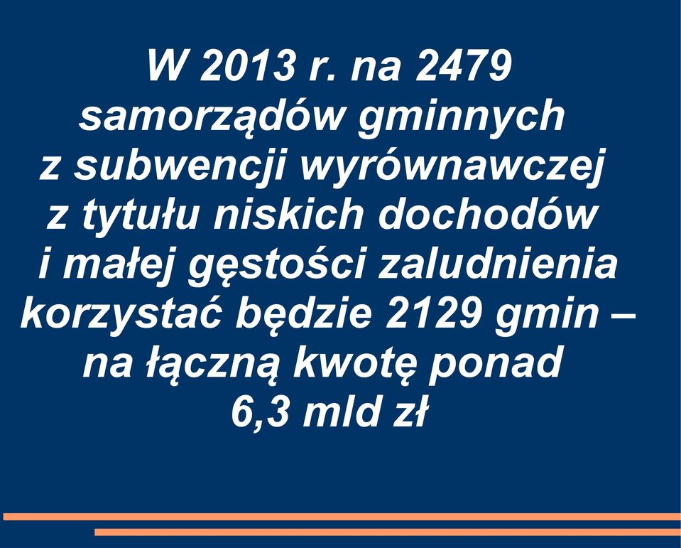 wyrównawczej z tytułu niskich dochodów i