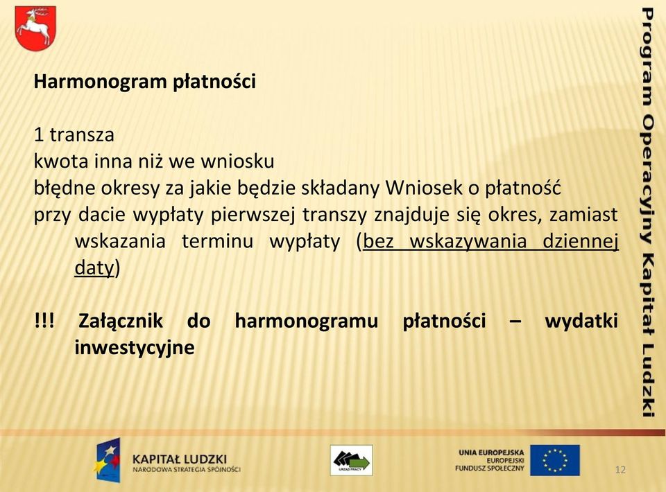 transzy znajduje się okres, zamiast wskazania terminu wypłaty (bez