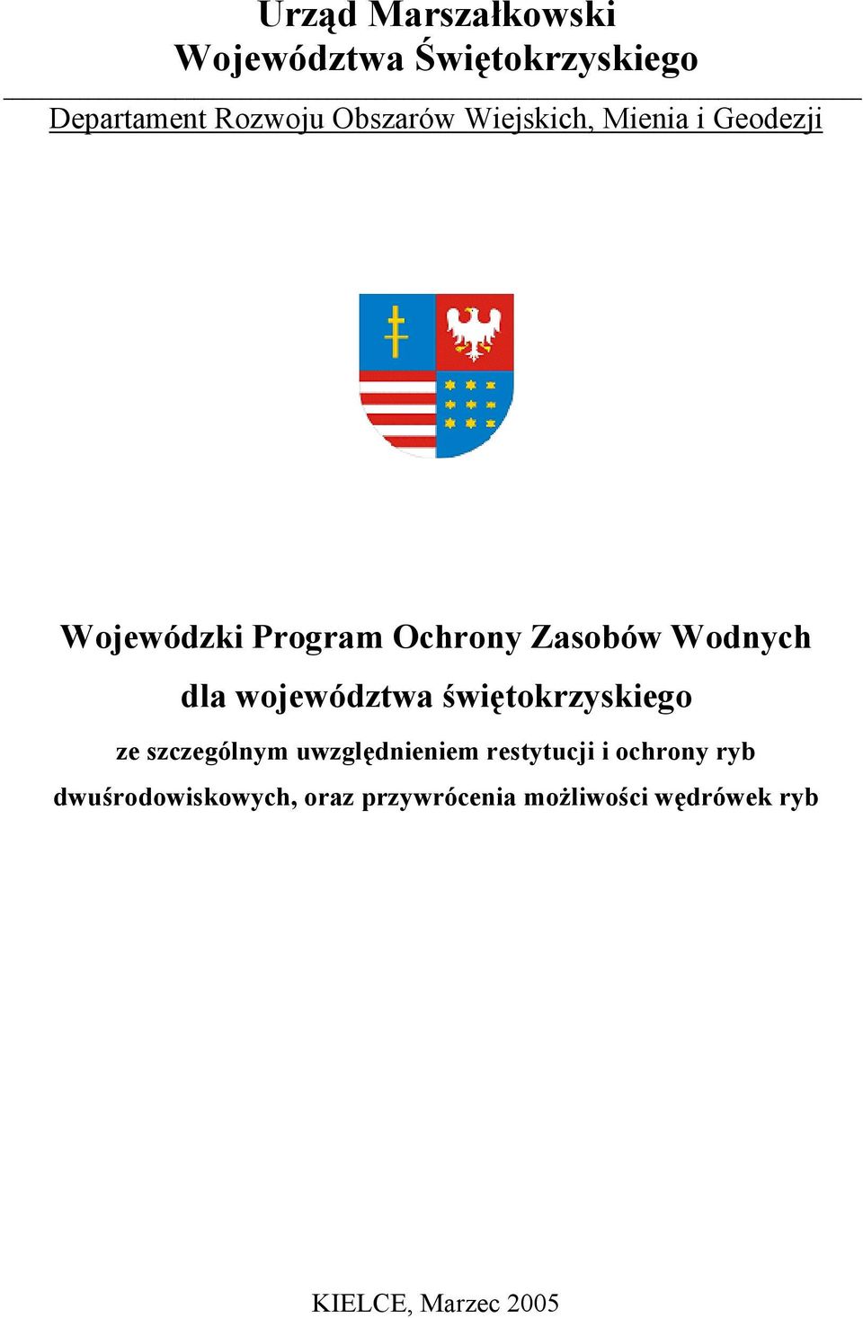 województwa świętokrzyskiego ze szczególnym uwzględnieniem restytucji i