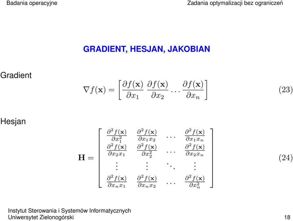 2 f(x) x n x 1 2 f(x) x 1 x 2... 2 f(x) x 2 2. 2 f(x) x n x 2.