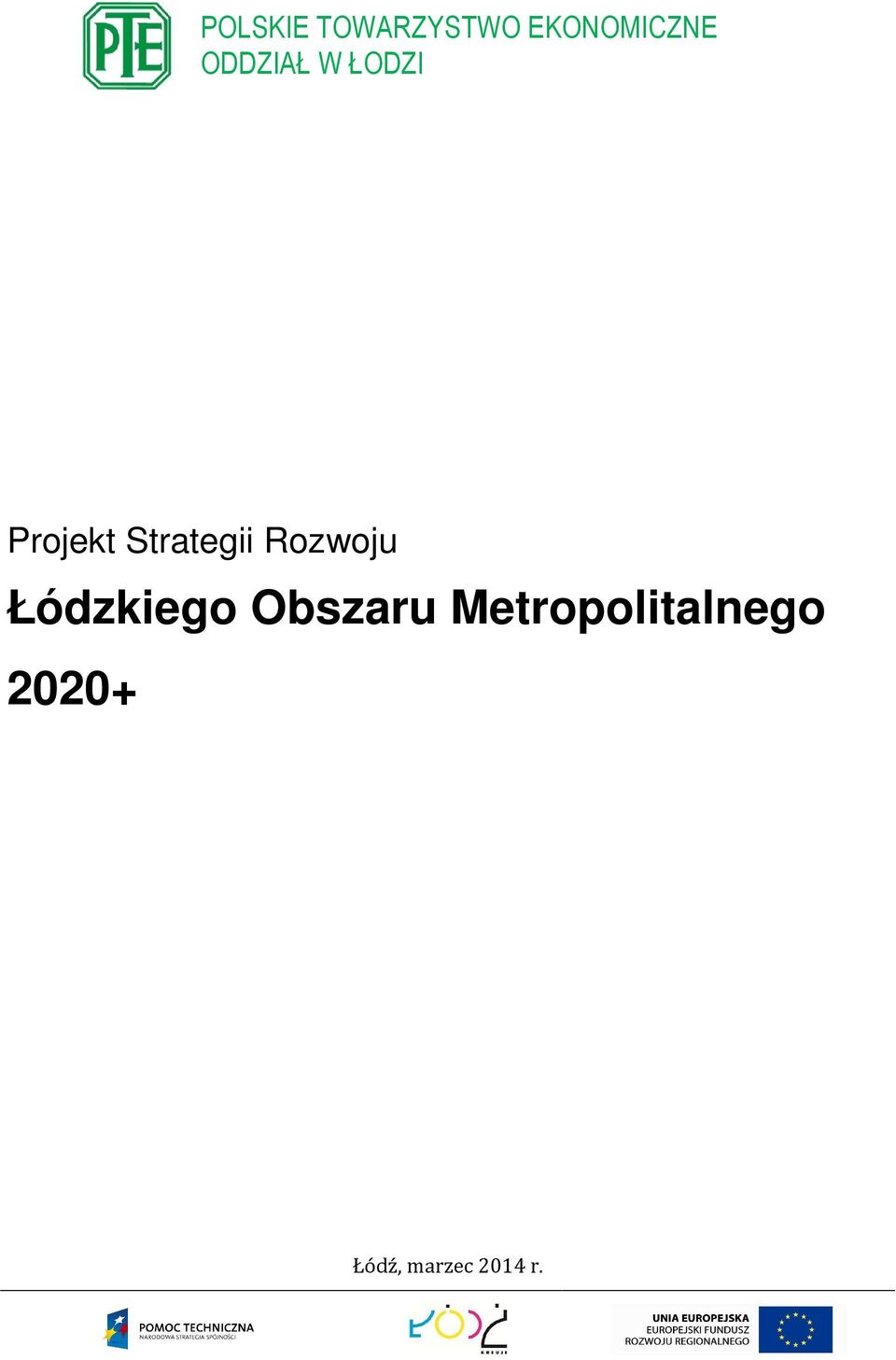 Rozwoju Łódzkiego Obszaru