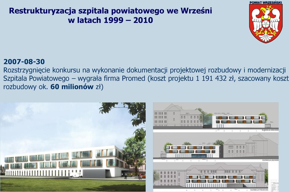 Szpitala Powiatowego wygrała firma Promed (koszt