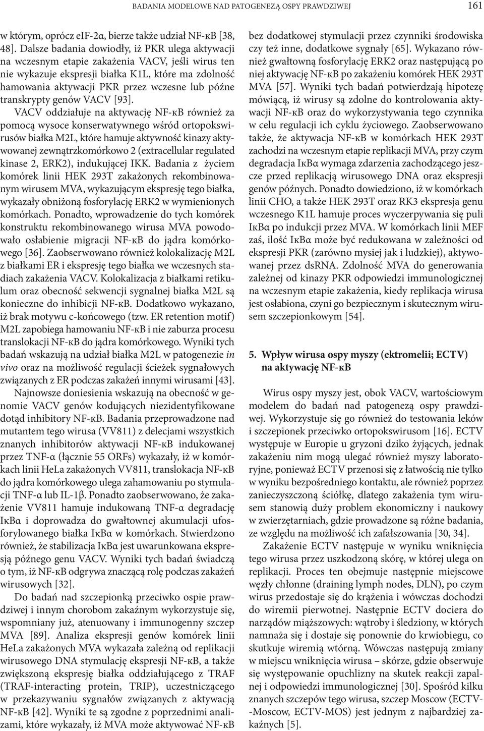 transkrypty genów VACV [93].