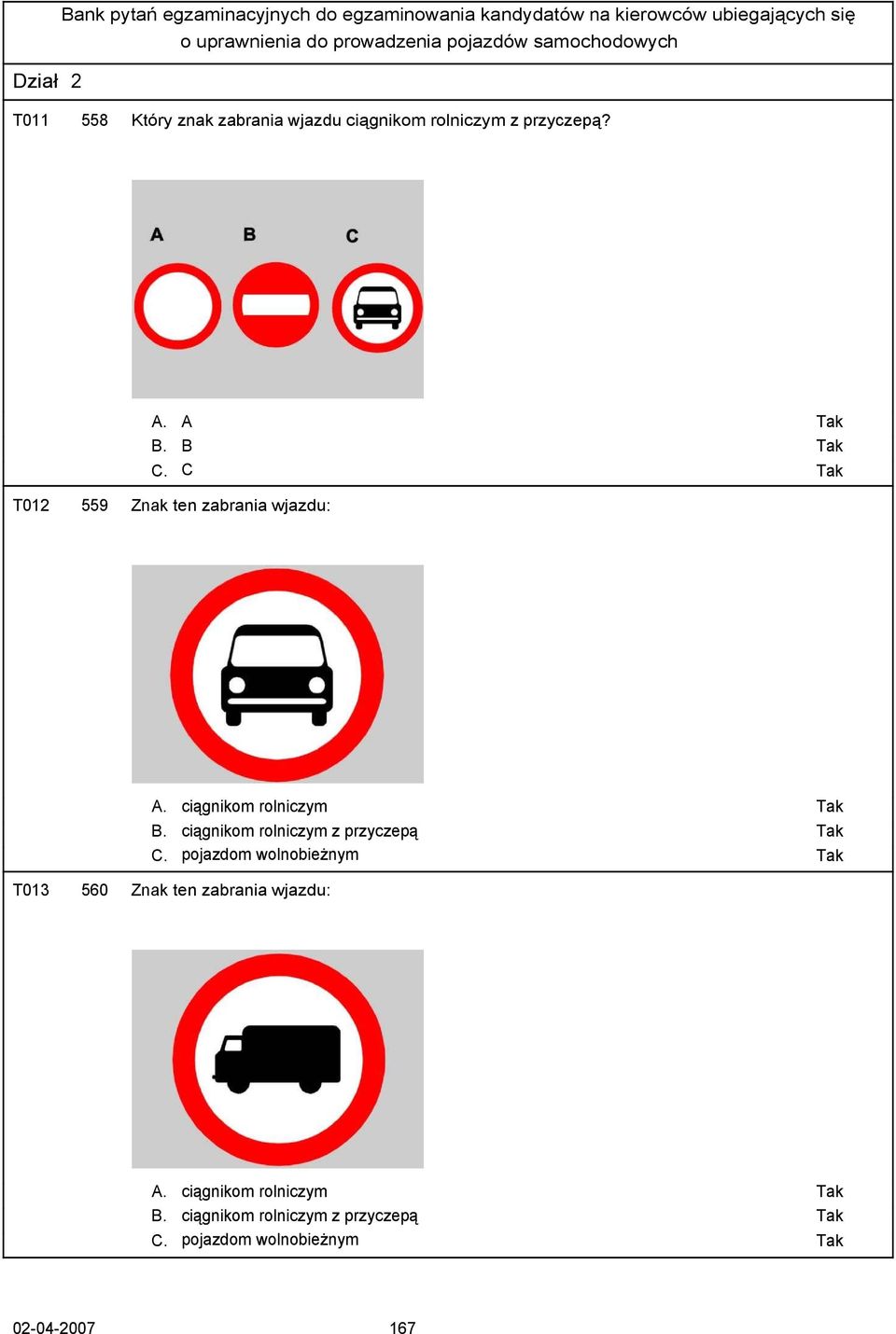 ciągnikom rolniczym z przyczepą C.