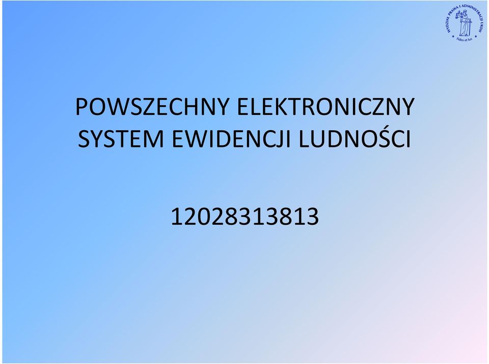 SYSTEM