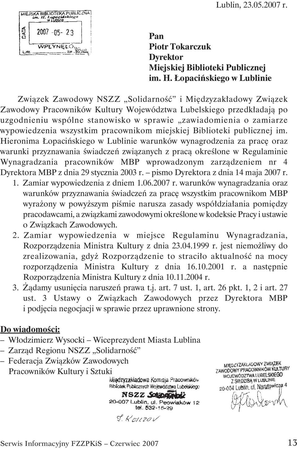 zawiadomienia o zamiarze wypowiedzenia wszystkim pracownikom miejskiej Biblioteki publicznej im.