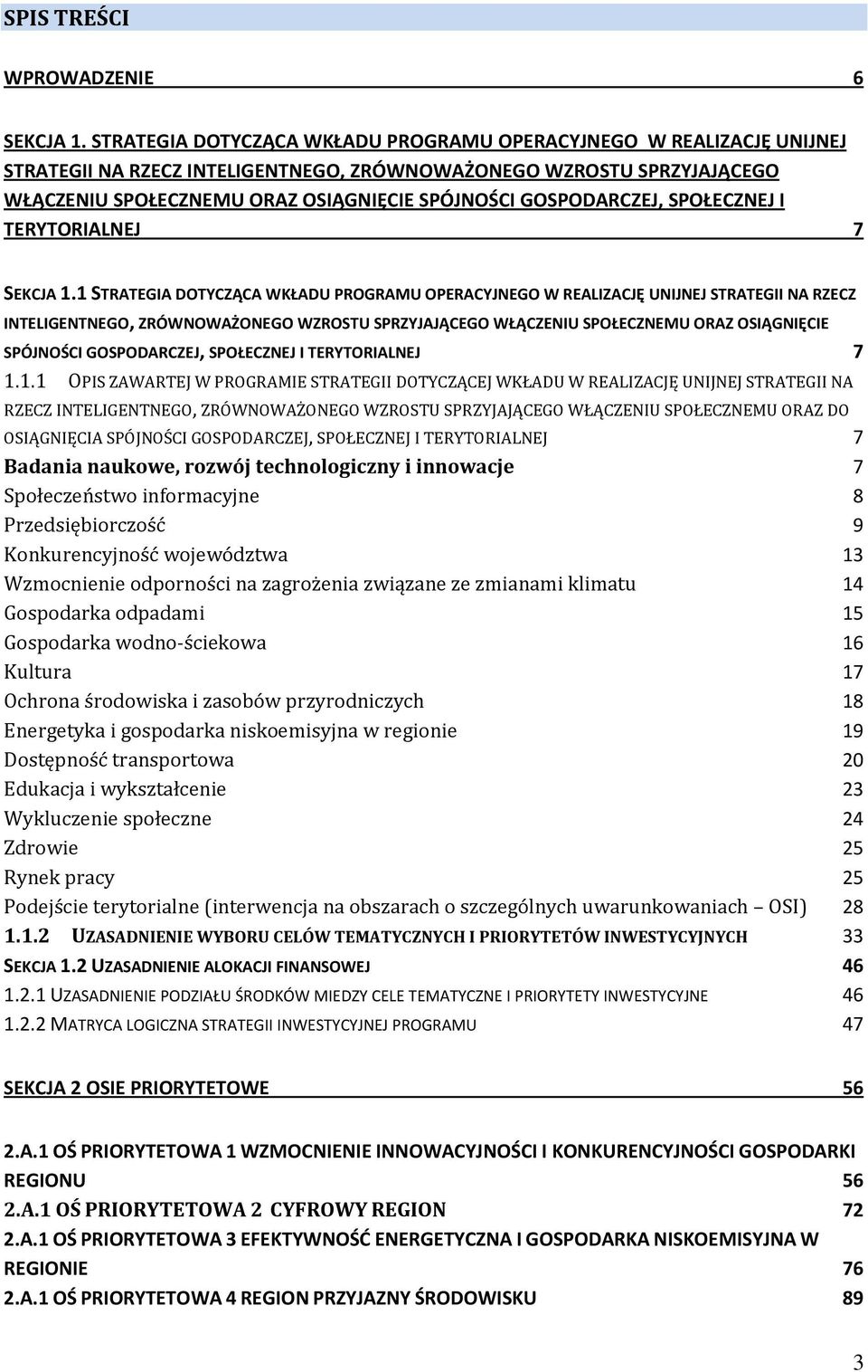 GOSPODARCZEJ, SPOŁECZNEJ I TERYTORIALNEJ 7 SEKCJA 1.