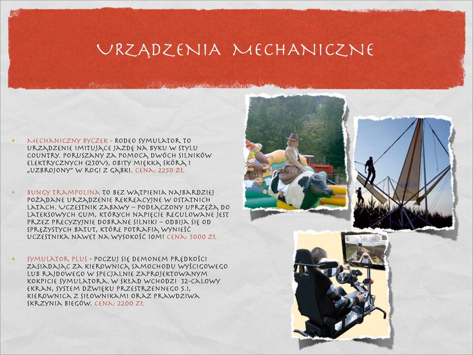 Cena: 2250 zł Bungy trampolina to bez wątpienia najbardziej pożądane urządzenie rekreacyjne w ostatnich latach.