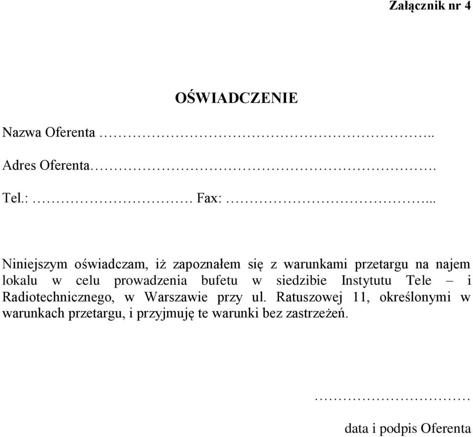 prowadzenia bufetu w siedzibie Instytutu Tele i Radiotechnicznego, w Warszawie przy ul.