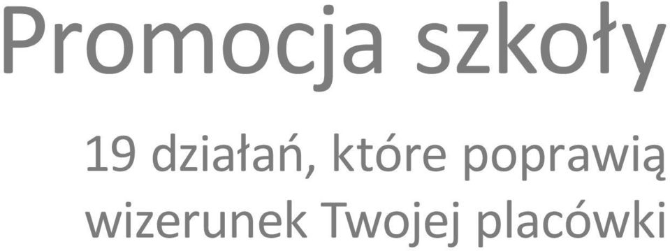 które poprawią