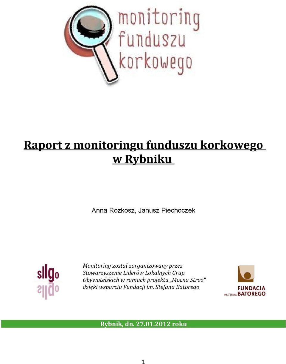 Stowarzyszenie Liderów Lokalnych Grup Obywatelskich w ramach projektu