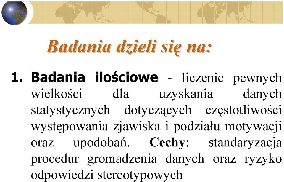 statystycznych dotyczących częstotliwości występowania zjawiska i