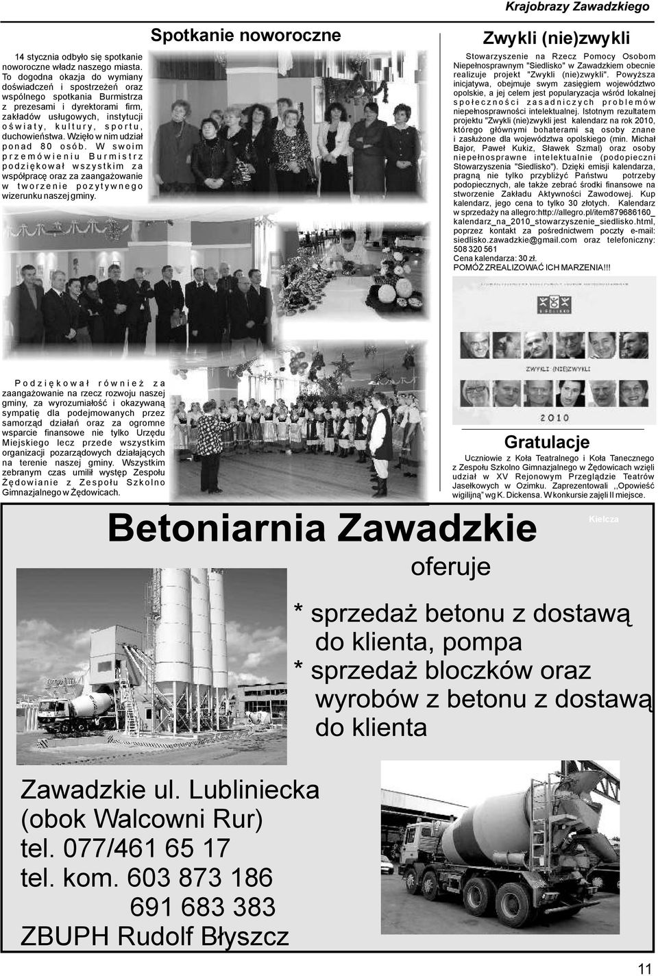 Wzięło w nim udział ponad 80 osób. W swoim przemówieniu Burmistrz podziękował wszystkim za współpracę oraz za zaangażowanie w tworzenie pozytywnego wizerunku naszej gminy.