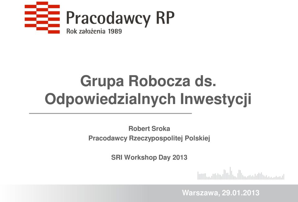 Sroka Pracodawcy Rzeczypospolitej