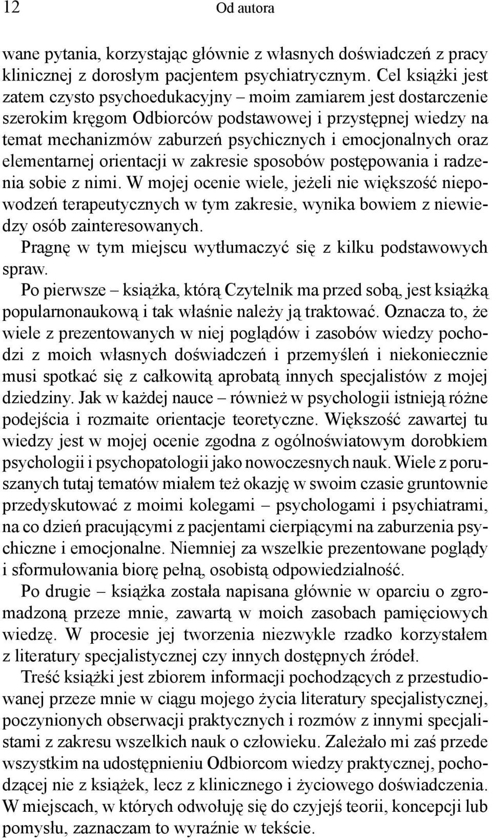 oraz elementarnej orientacji w zakresie sposobów postępowania i radzenia sobie z nimi.