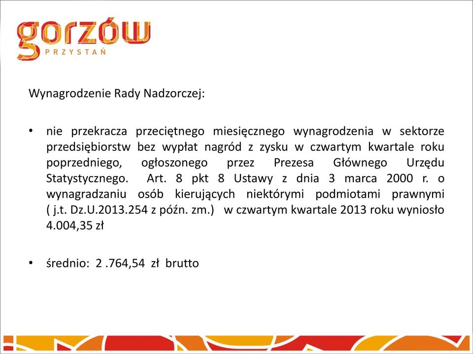 Statystycznego. Art. 8 pkt 8 Ustawy z dnia 3 marca 2000 r.