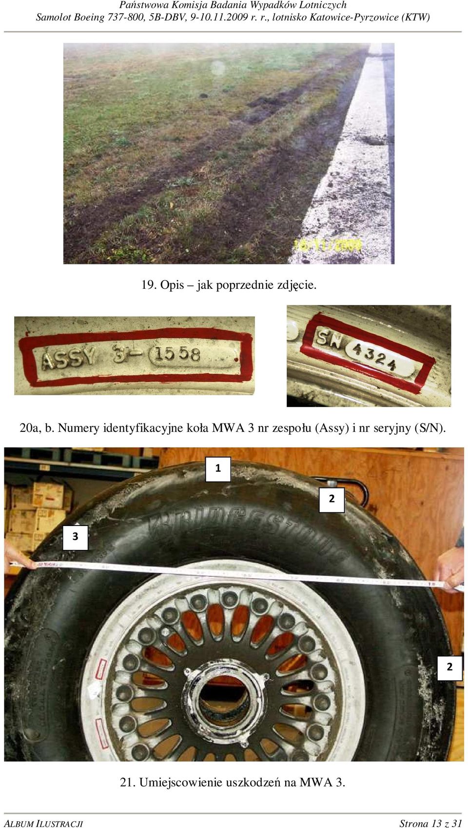 (Assy) i nr seryjny (S/N). 1 2 3 2 21.