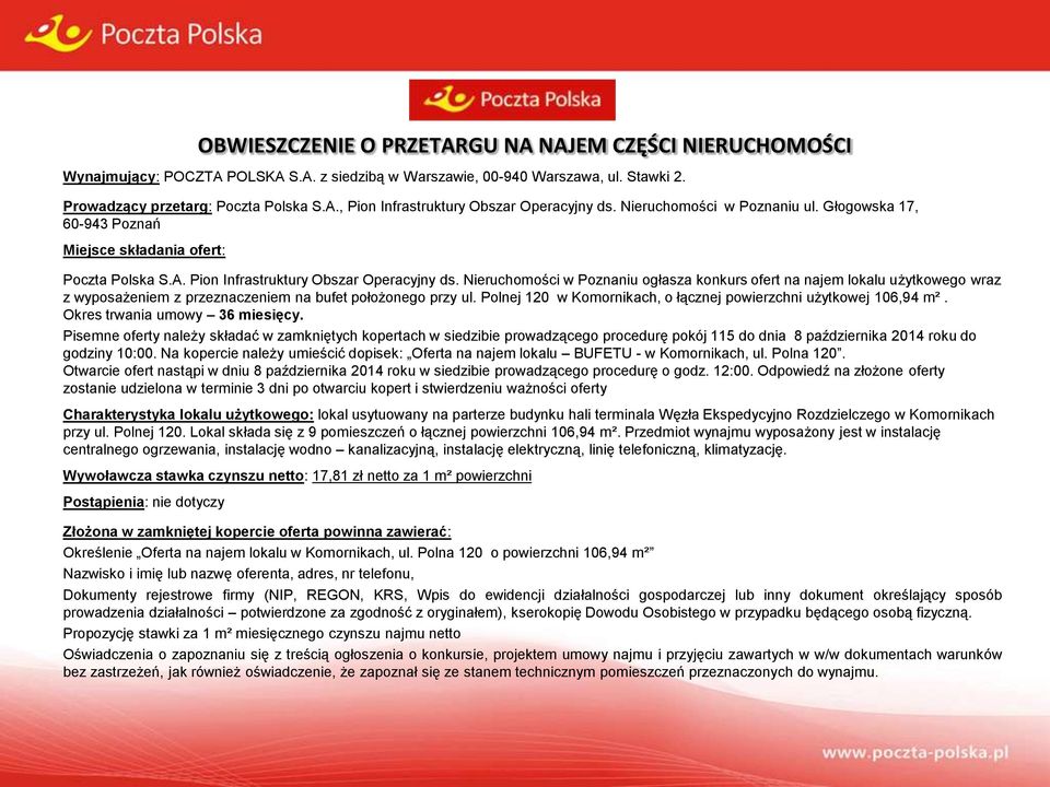 Nieruchomości w Poznaniu ogłasza konkurs ofert na najem lokalu użytkowego wraz z wyposażeniem z przeznaczeniem na bufet położonego przy ul.