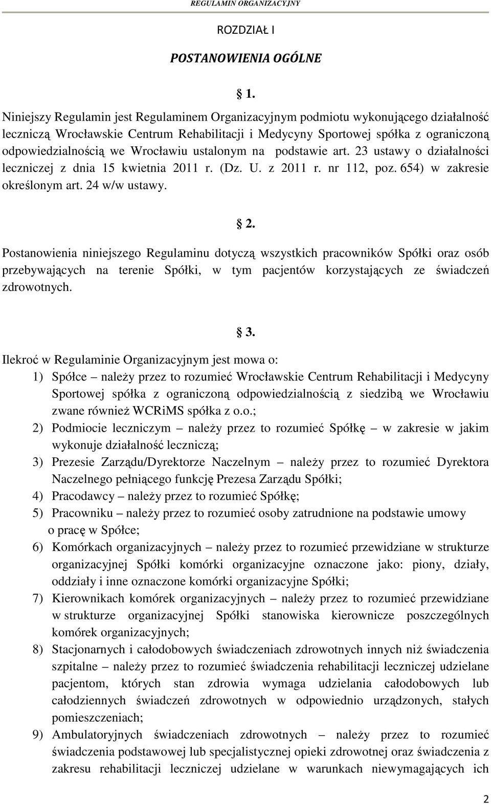 Wrocławiu ustalonym na podstawie art. 23
