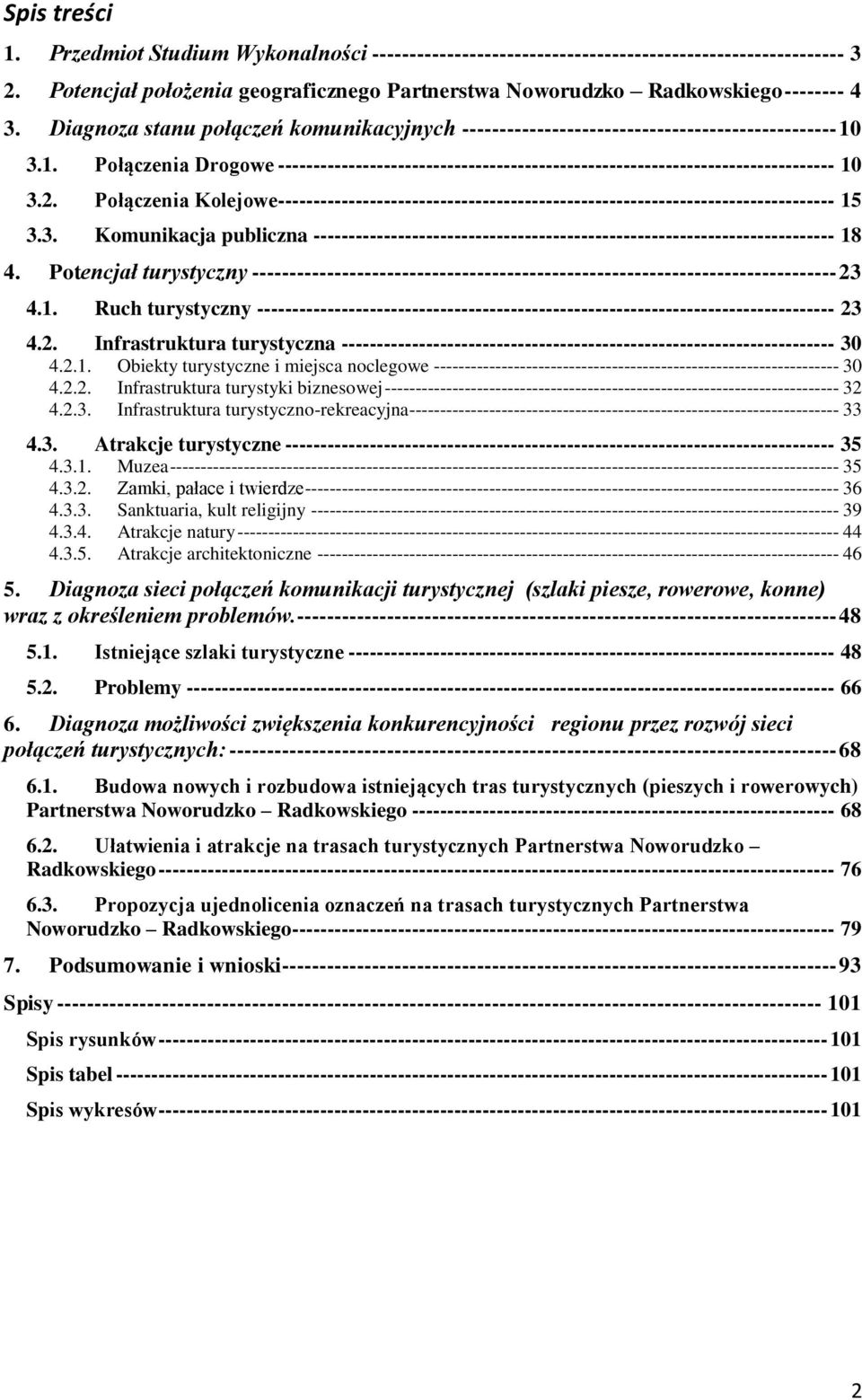 2. Połączenia Kolejowe------------------------------------------------------------------------------- 15 3.