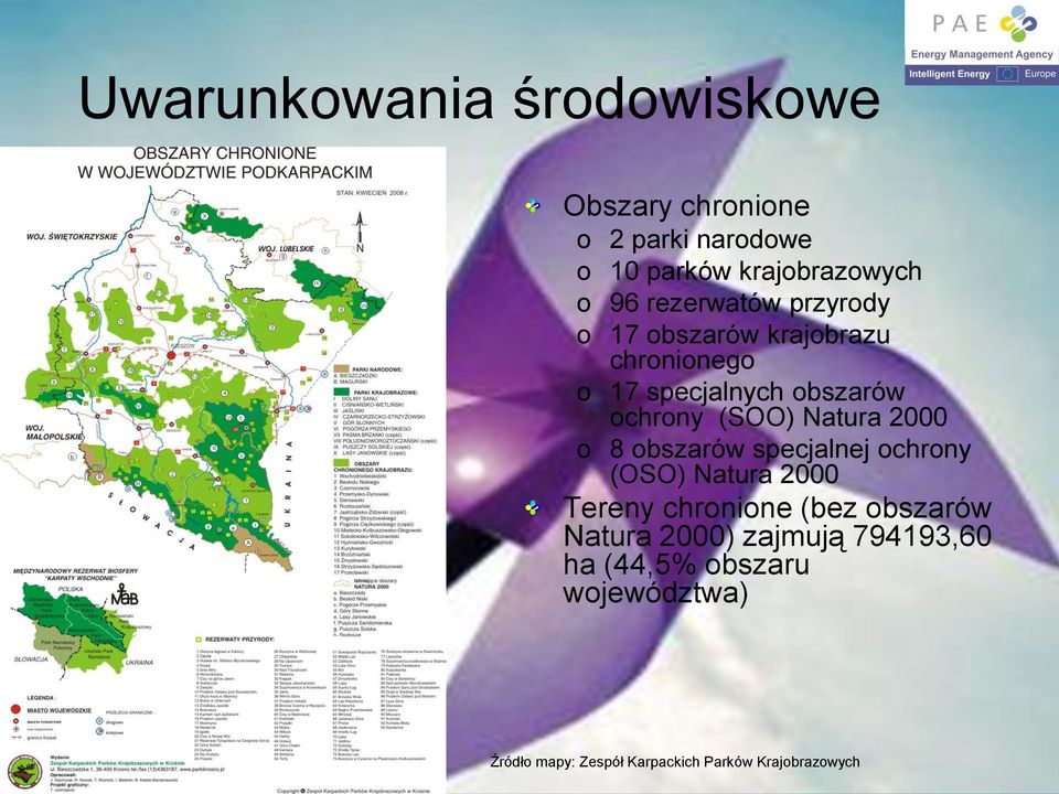 Natura 2000 8 bszarów specjalnej chrny (OSO) Natura 2000 Tereny chrnine (bez bszarów