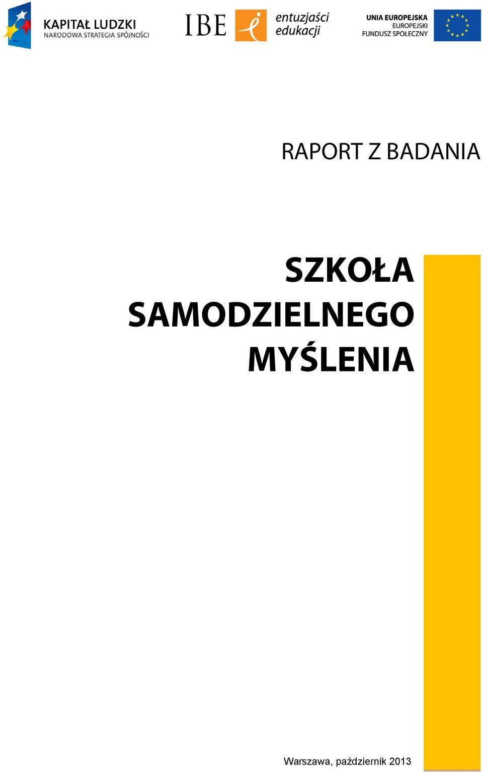 SAMODZIELNEGO