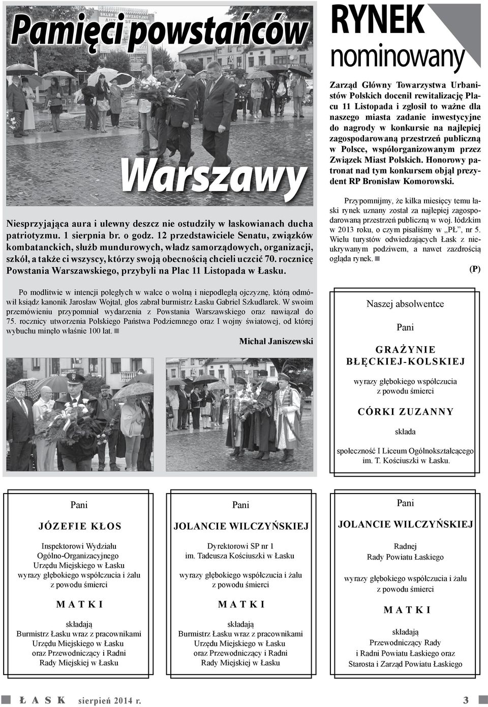 rocznicę Powstania Warszawskiego, przybyli na Plac Listopada w Łasku.